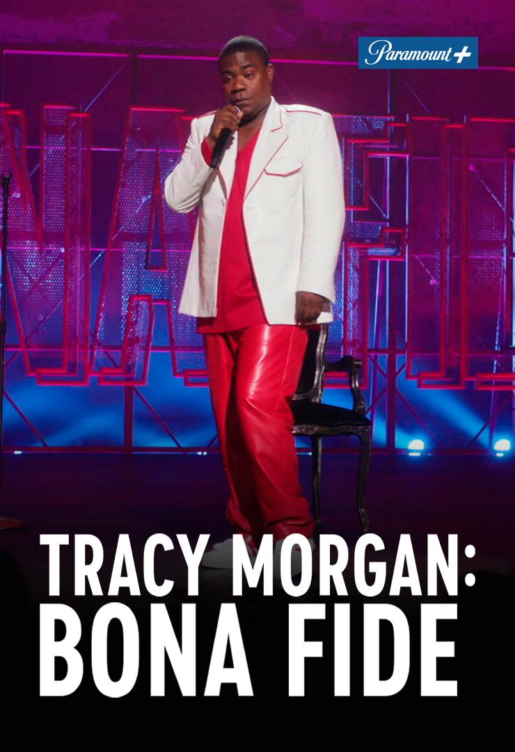 Трейси Морган: Bona Fide